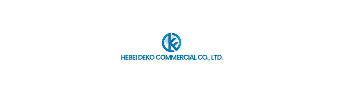 HEBEI DEKO COMMERCIAL CO.,LTD